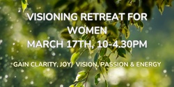 Banner image for VISIONING RETREAT FOR WOMEN