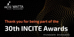 Banner image for 30th INCITE Awards Gala Cocktail Presentation Night