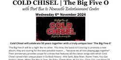 Banner image for Cold Chisel | 50th Anniversary Tour
