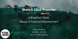 Banner image for Stone & Chalk Presents: Women's Financial Empowerment (Sydney)
