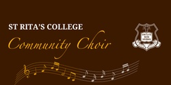 Banner image for St Rita's College Community Choir 2024
