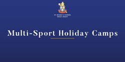 Banner image for St Hilda's Multi-Sports Half Day June/July Holiday Camp