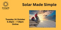 Banner image for Solar Made Simple webinar: 24 October 2023