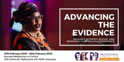 Banner image for Advancing the Evidence: Migrant Women's Sexual and Reproductive Health Conference