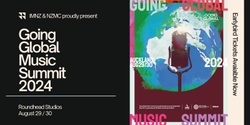 Banner image for Going Global Music Summit 2024