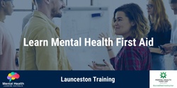 Banner image for 2-day Mental Health First Aid Couse Launceston (September 13-14) 2023 