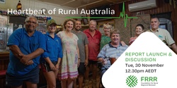 Banner image for Heartbeat of Rural Australia Research Study - Sharing the findings with rural communities