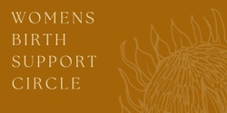Banner image for Women's Birth Support Circle