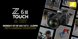 Banner image for Nikon Z6III Touch & Try Ted's Cameras Chadstone
