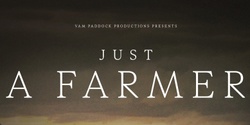 Banner image for Community Movie Night - Just a Farmer