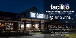 Banner image for Facilit8 Business Networking Sundowner - 18th April