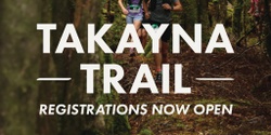 Banner image for Camping at takayna Trail