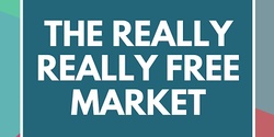 Banner image for The Really Really Free Market in Guildford