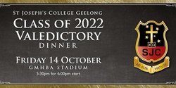 Banner image for Class of 2022 Valedictory Dinner