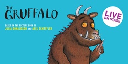 Banner image for The Gruffalo – Live in Brisbane (December 2023)