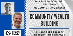 Banner image for Community Wealth Building (16/6/20)