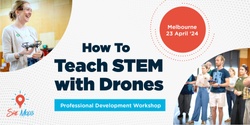 Banner image for She Maps "Teaching With Drones" Workshop - Melbourne