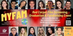 Banner image for MYFAM Red Carpet Film Screening, Graduation & Fundraising Event