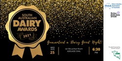 Banner image for 2021 South Australian Dairy Awards Gala Dinner
