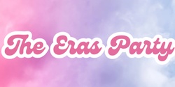 Banner image for The Eras Party