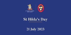 Banner image for St Hilda's Day 2023