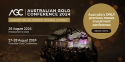 Banner image for The Australian Gold Conference 2024