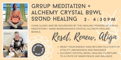 Group Meditation and Crystal Bowl Sound Healing