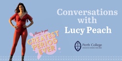 Banner image for Conversations with Lucy Peach