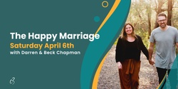 Banner image for The Happy Marriage Seminar