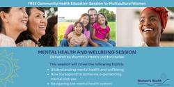 Banner image for Mental Health & Wellbeing Community Session for Multicultural Women - Kerang 