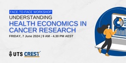 Banner image for Understanding health economics in cancer research