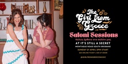 Banner image for The Girl From Greece - Saloni Sessions
