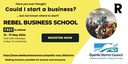 Banner image for Rebel Business School, Opotiki 2024