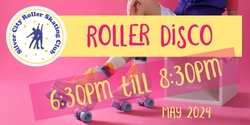 Banner image for May Roller Disco 2024 - Broken Hill