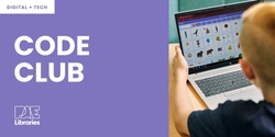 Banner image for Greenacres Library Code Club Term 3 2024