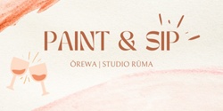 Banner image for Studio Rūma Paint & Sip |June 2023