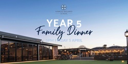 Banner image for Year 5 Family Dinner