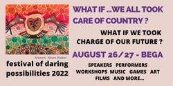 Banner image for festival of daring possibilities 2022