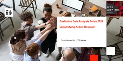 Banner image for Qualitative Data Analysis: Demystifying action research