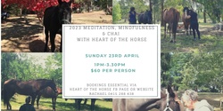 Banner image for Meditation, Mindfulness & Chai with Heart of the Horse 23rd April 2023