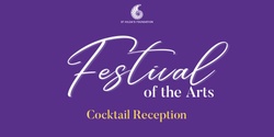 Banner image for Festival of the Arts - Cocktail Reception 