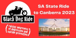 Banner image for Black Dog Ride SA State Ride to Canberra 2023