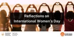 Banner image for Reflections on International Women's Day