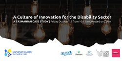 Banner image for A Culture of Innovation for the Disability Sector: A Tasmanian Case Study