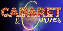 Banner image for Cabaret & Curves