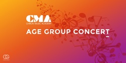Banner image for CMA AGE GROUP CONCERT 3
