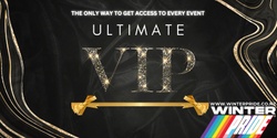 Banner image for ULTIMATE VIP Package Winter Pride 2024