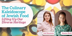 Banner image for The Culinary Kaleidoscope of Jewish Food: Lifting Up Our Diverse Heritage