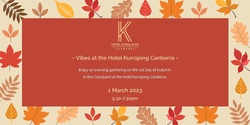 Banner image for Vibes at the Hotel Kurrajong Canberra