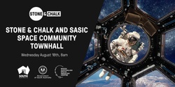 Banner image for Stone & Chalk and SASIC Town Hall #1